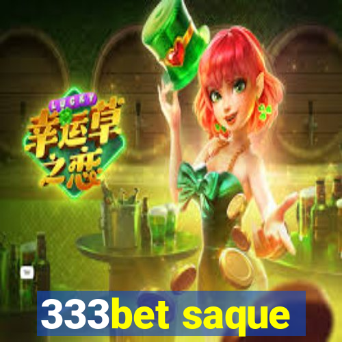 333bet saque